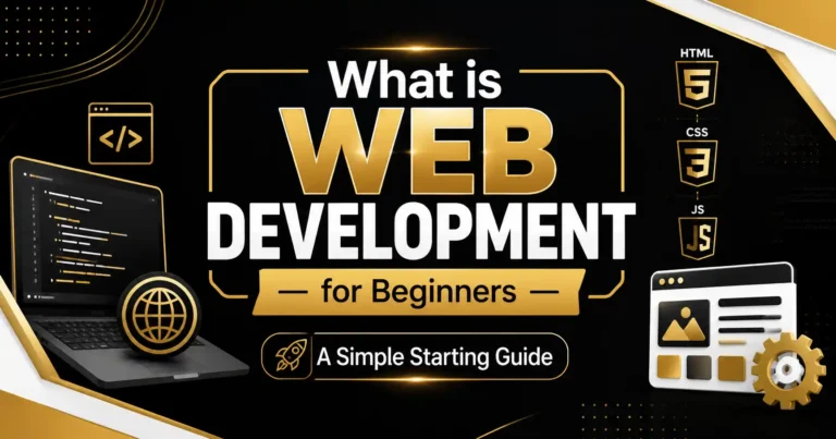 What is Web Development for Beginners