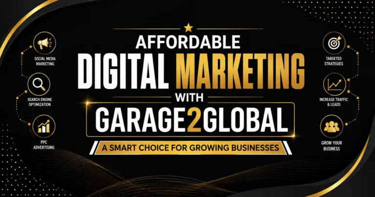 Affordable Digital Marketing with Garage2Global