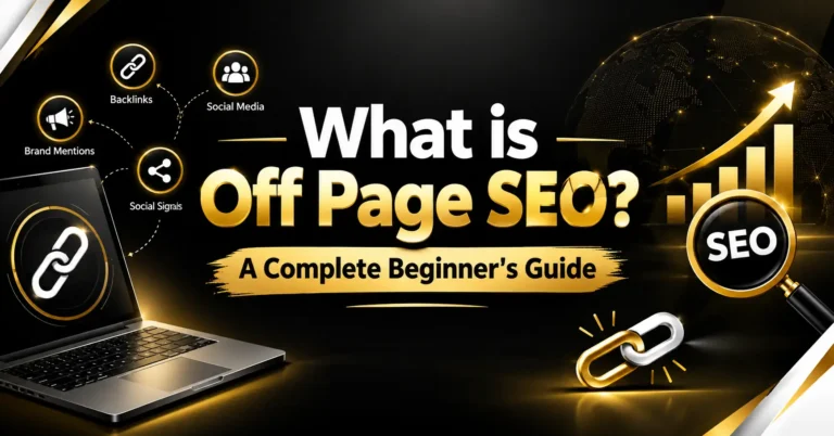 What is Off Page SEO? A Complete Beginner's Guide